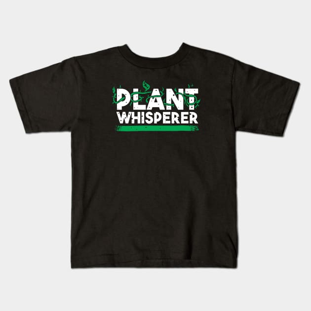 plant whisperer funny plant gardening lover Kids T-Shirt by A Comic Wizard